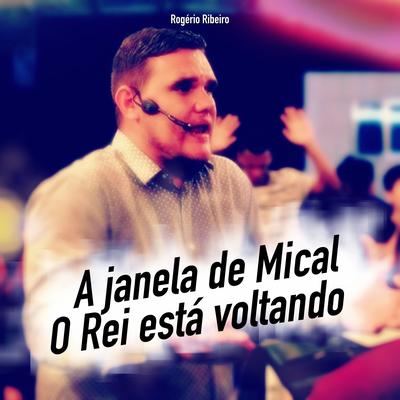 A Janela de Mical, Pt. 2 (Ao Vivo) By Mccp Music's cover