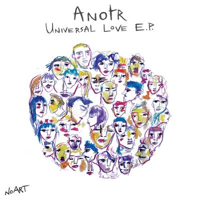 Universal Love (Original Mix) By ANOTR's cover