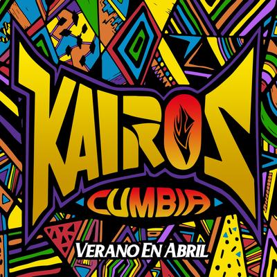 Kairos Cumbia's cover