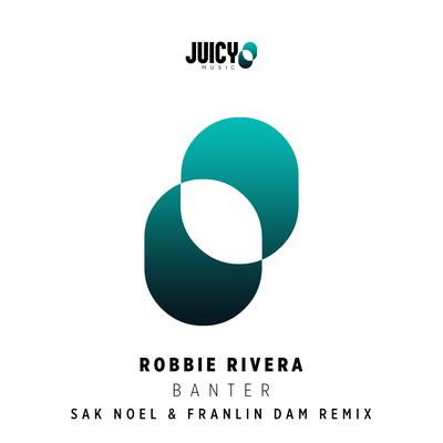 Banter (Sak Noel, Franklin Dam Remix) By She Koro, Robbie Rivera, Sak Noel, Franklin Dam's cover