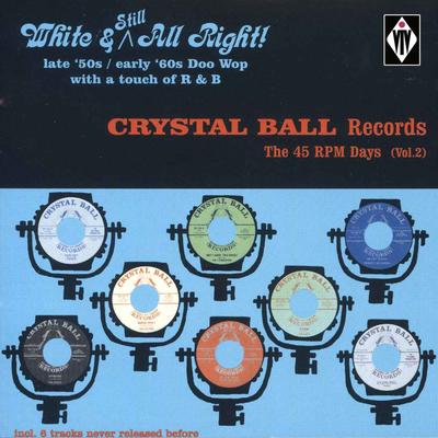 Crystal Ball Records - The 45 RPM Days, Vol. 2's cover