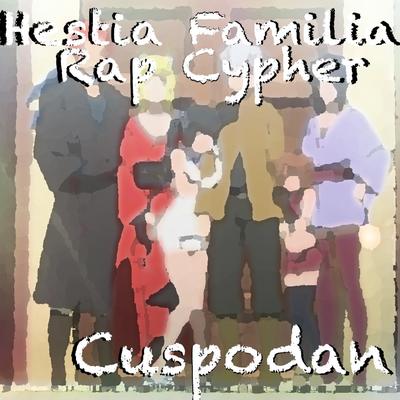 Hestia Familia Rap Cypher's cover