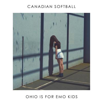 Ohio Is for Emo Kids By Canadian Softball's cover