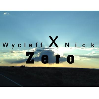 Zero By Wycleff, Nick's cover