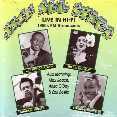 Jazz All Stars Live In Hi-Fi - 1950's FM Broadcasts's cover