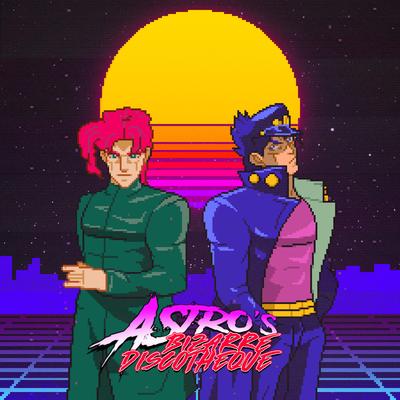 Astro's Bizarre Discotheque's cover