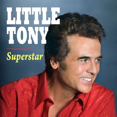 Little Tony Superstar's cover