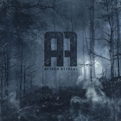 Attack Attack! (Deluxe Reissue)'s cover