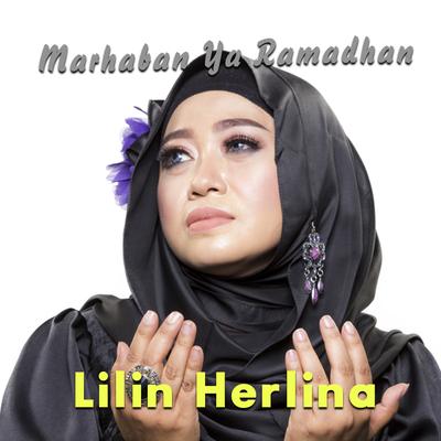 Marhaban Ya Ramadhan By Lilin Herlina's cover