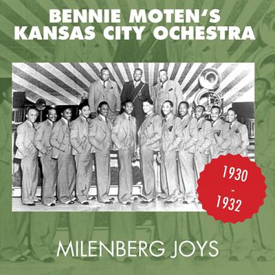 Bennie Moten's Kansas City Orchestra's cover