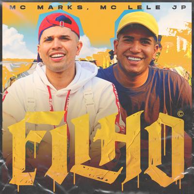 Filho By MC Marks, Mc Lele JP's cover