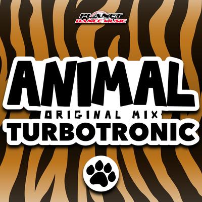 Animal (Original Mix) By Turbotronic's cover