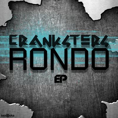 Rondo (Club Mix) By Cranksters's cover