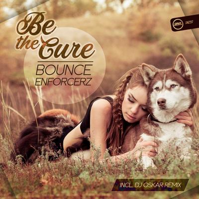 Be The Cure (DJ Oskar Remix)'s cover