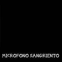 Micrófono Sangriento's avatar cover