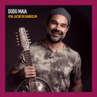 Chorinho na Praia By Dudu Maia, Dudu Sete Cordas, Pedro Vasconcellos, Breno Alves's cover