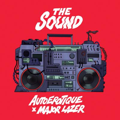 The Sound (feat. Major Lazer) By Autoerotique, Major Lazer's cover