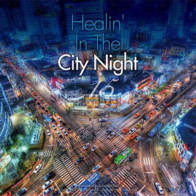 Healin’ in the City Night, Vol. 1.5's cover