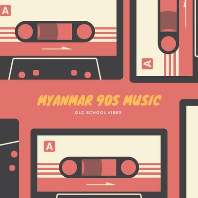 Myanmar 1990s Music's cover
