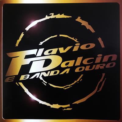 Bebi por Ela By Flávio Dalcin & Banda Ouro's cover