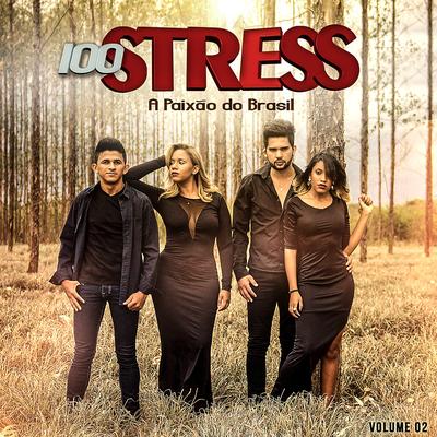 Novo Amor By Banda 100 Stress's cover