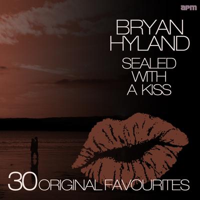 Sealed with a Kiss - 30 Original Favourites's cover