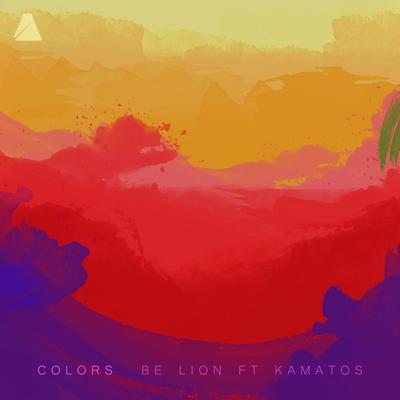 Colors By Kamatos, Be Lion's cover