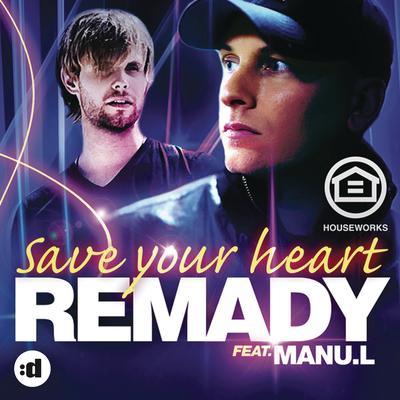 Save Your Heart (Kevin Mahynaman & Matthieu Dorsay X-Clusive Remix)'s cover