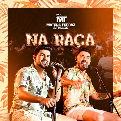 Na Raça (Ao Vivo)'s cover