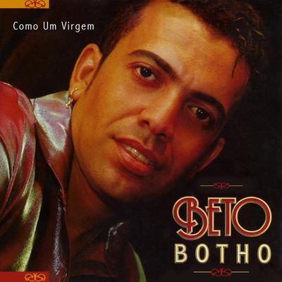 Como uma Virgem By Beto Botho's cover