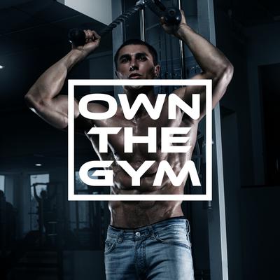 Own the Gym's cover