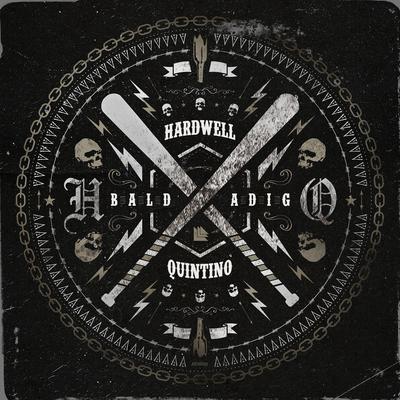 Baldadig (Extended Version) By Hardwell, Quintino's cover