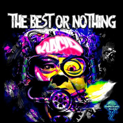 The Best or Nothing's cover