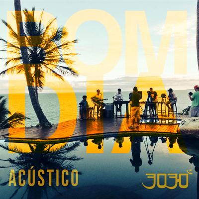 Bom Dia (Acústico)'s cover