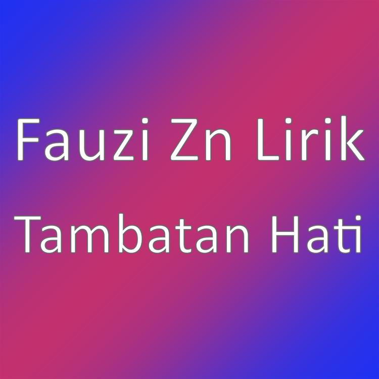 Fauzi Zn Lirik's avatar image