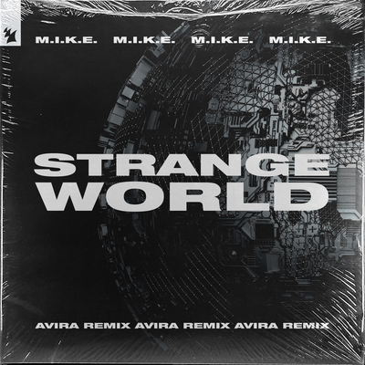 Strange World (AVIRA Remix) By M.I.K.E. Push's cover