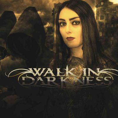 Walk in Darkness's cover