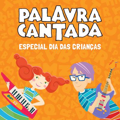 Bolacha de Água e Sal By Palavra Cantada's cover