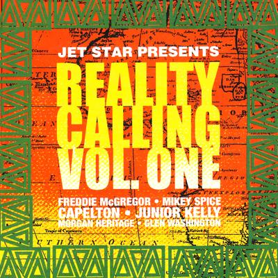 Jet Star Presents, Reality Calling Vol. 1's cover
