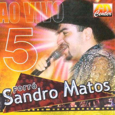Sandro Mattos, Vol. 5 (Ao Vivo)'s cover