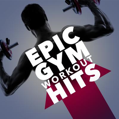 Epic Gym Workout Hits's cover