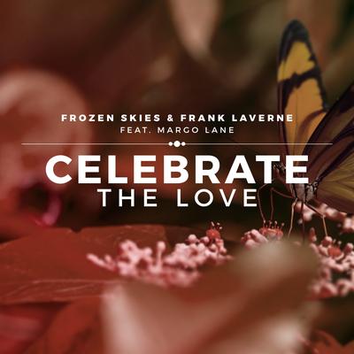 Celebrate the Love (Radio Version)'s cover