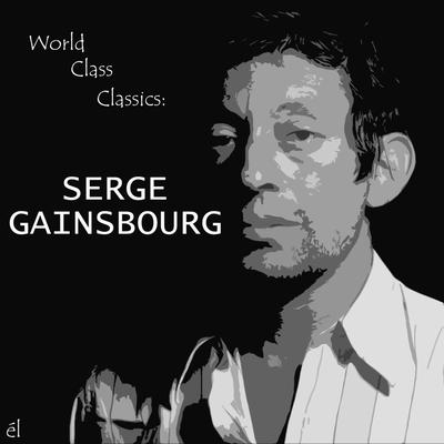World Class Classics: Serge Gainsbourg's cover