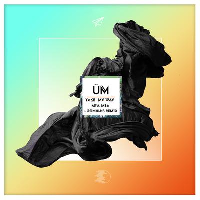 Mia Mia By UM's cover