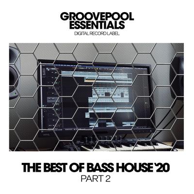The Best Of Bass House '20 (Part 2)'s cover