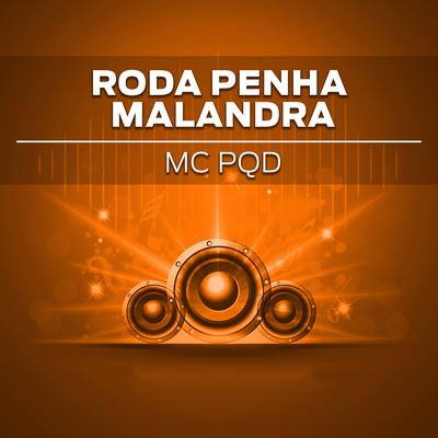 Roda Penha Malandra's cover