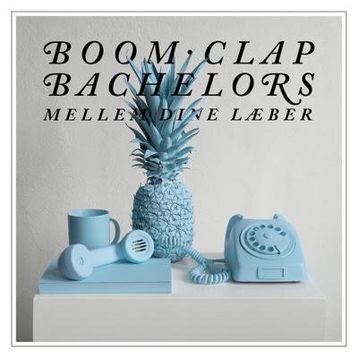 Boom Clap Bachelors's cover