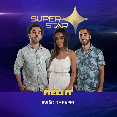 Avião de Papel (Superstar) By Melim's cover