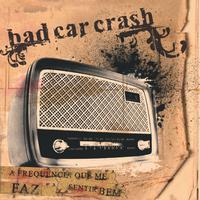 Bad Car Crash's avatar cover