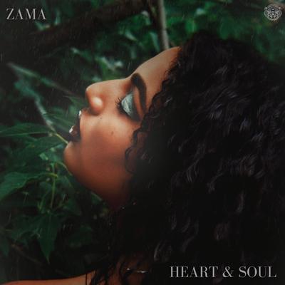 HEART & SOUL By ZAMA, Prtyfoul.'s cover